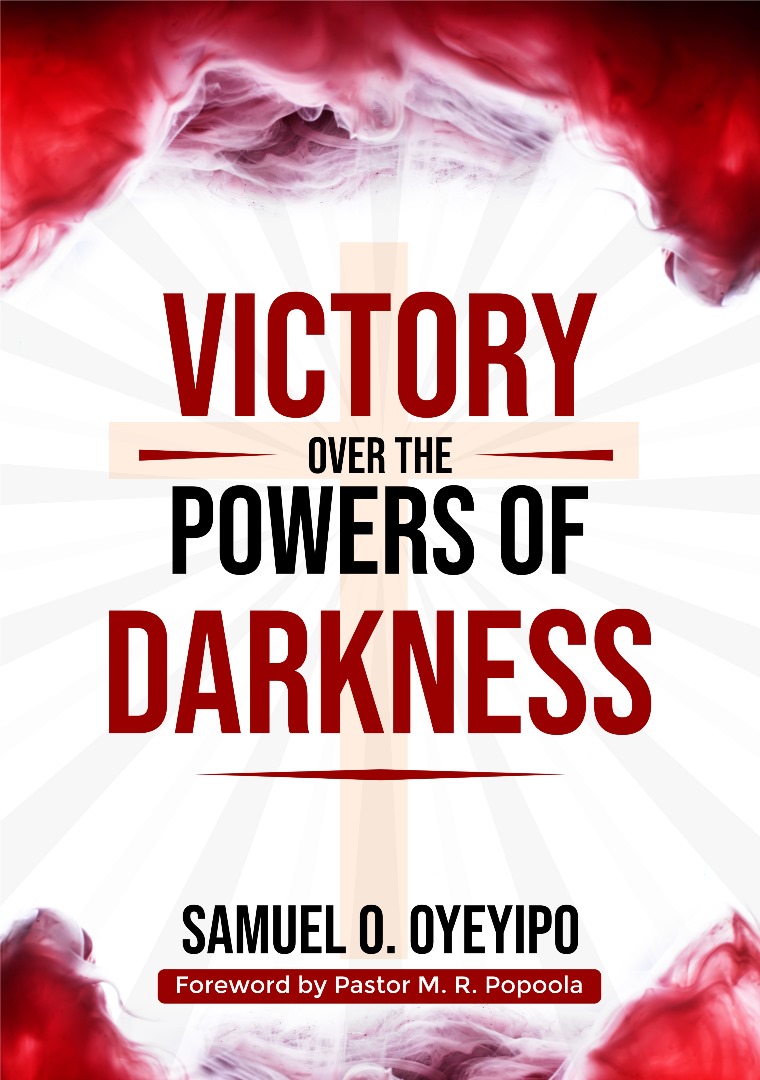 Victory Over the Powers of Darkness